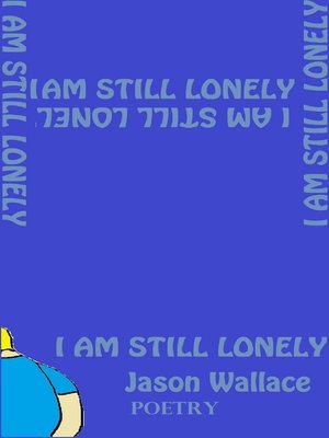 cover image of I Am Still Lonely